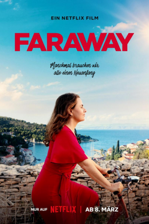 Faraway (2023) ไกลสุดกู่ Faraway (2023) ไกลสุดกู่