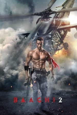 BAAGHI 2 (2018) บากิ ยอดคนสุดระห่ำ 2 BAAGHI 2 (2018) บากิ ยอดคนสุดระห่ำ 2