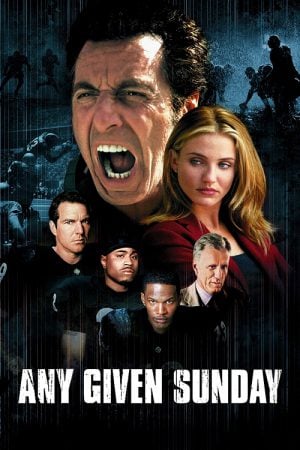 Any Given Sunday (1999) เอนี่ กิฟเว่น ซันเดย์ Any Given Sunday (1999) เอนี่ กิฟเว่น ซันเดย์