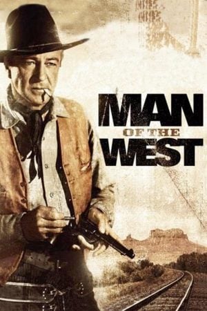 Man of the West (1958) Man of the West (1958)