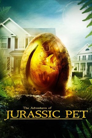 The Adventures of Jurassic Pet (2019) ผจญภัย! เพื่อนซี้ ไดโนเสาร์ The Adventures of Jurassic Pet (2019) ผจญภัย! เพื่อนซี้ ไดโนเสาร์