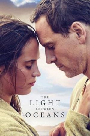 The Light Between Oceans (2016) อย่าปล่อยให้รักสลาย The Light Between Oceans (2016) อย่าปล่อยให้รักสลาย