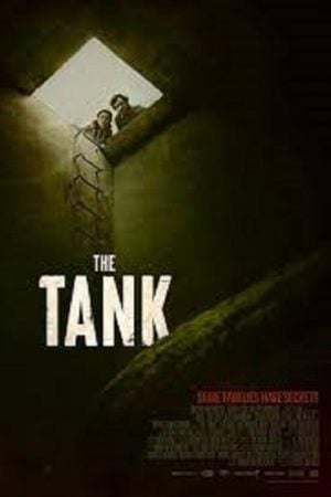 The Tank (2023) ท่อสยองพันธุ์ขย้ำ The Tank (2023) ท่อสยองพันธุ์ขย้ำ
