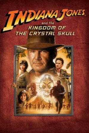 Indiana Jones 4 (2008) ขุมทรัพย์สุดขอบฟ้า 4 อาณาจักรกะโหลกแก้ว Indiana Jones 4 (2008) ขุมทรัพย์สุดขอบฟ้า 4 อาณาจักรกะโหลกแก้ว