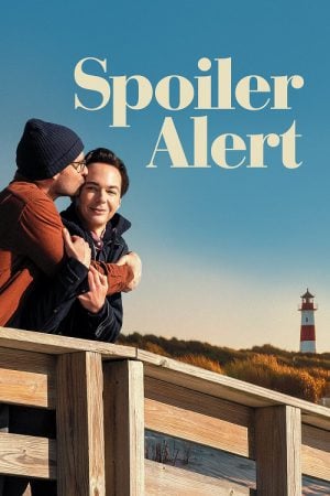 Spoiler Alert (2022) Spoiler Alert (2022)