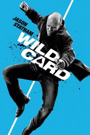 Wild Card (2015) มือฆ่าเอโพดำ Wild Card (2015) มือฆ่าเอโพดำ