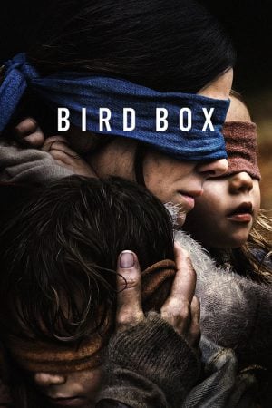 Bird Box (2018) มอง อย่าให้เห็น Bird Box (2018) มอง อย่าให้เห็น