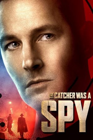 The Catcher Was a Spy (2018) The Catcher Was a Spy (2018)