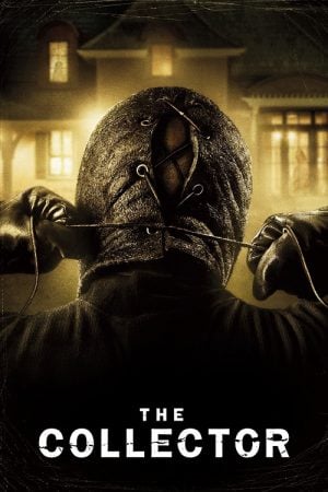 The Collector (2009) คืนสยองต้องเชือด The Collector (2009) คืนสยองต้องเชือด