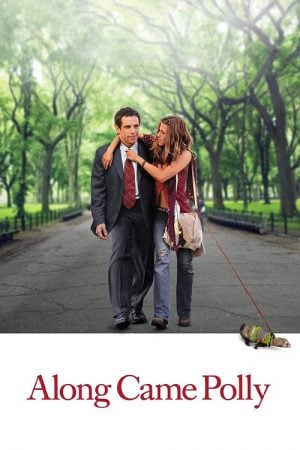 Along Came Polly (2004) กล้า กล้าหน่อย อย่าปล่อยให้ชวดรัก Along Came Polly (2004) กล้า กล้าหน่อย อย่าปล่อยให้ชวดรัก