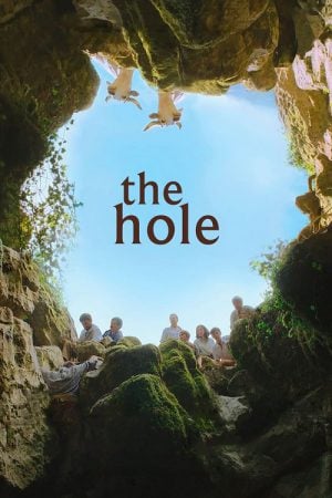 The Hole (2021) ปริศนาถ้ำลับ The Hole (2021) ปริศนาถ้ำลับ