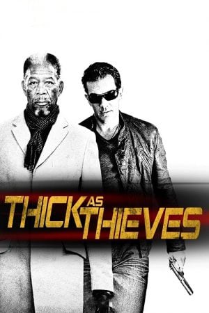 Thick as Thieves (2009) ผ่าแผนปล้น คนเหนือเมฆ Thick as Thieves (2009) ผ่าแผนปล้น คนเหนือเมฆ