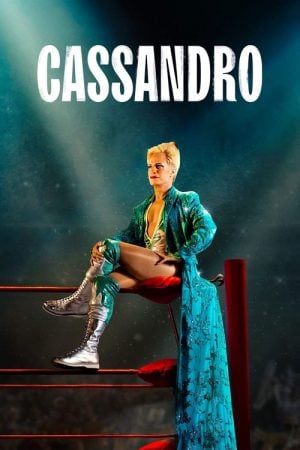 Cassandro (2023) Cassandro (2023)