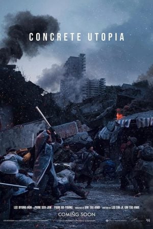 Concrete Utopia (2023) คอนกรีตยูโทเปีย วิมานกลางนรก Concrete Utopia (2023) คอนกรีตยูโทเปีย วิมานกลางนรก