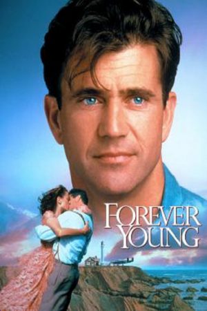 Forever Young (1992) สัญญาหัวใจข้ามเวลา Forever Young (1992) สัญญาหัวใจข้ามเวลา