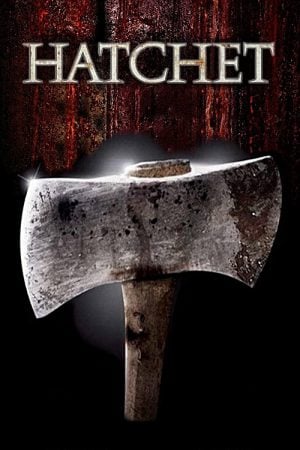 Hatchet (2006) Hatchet (2006)