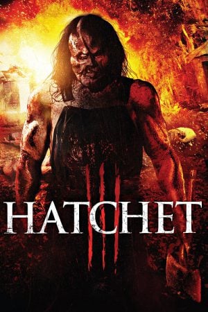 Hatchet 3 (2013) Hatchet 3 (2013)