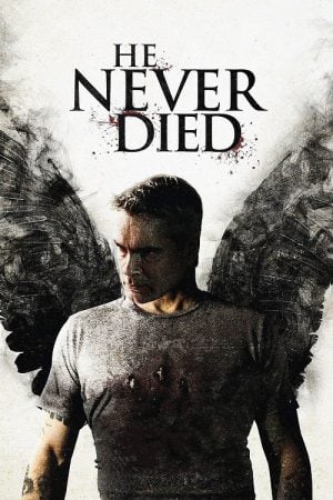 He Never Died (2015) ฆ่าไม่ตาย He Never Died (2015) ฆ่าไม่ตาย