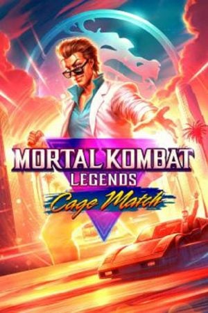 Mortal Kombat Legends Cage Match (2023) Mortal Kombat Legends Cage Match (2023)