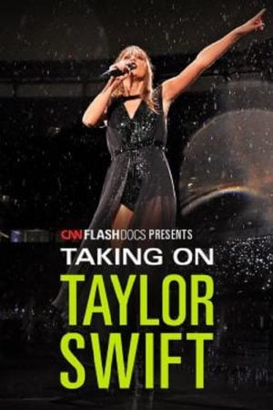 Taking On Taylor Swift (2023) Taking On Taylor Swift (2023)