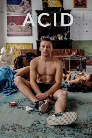 Acid (2018) กรด Acid (2018) กรด