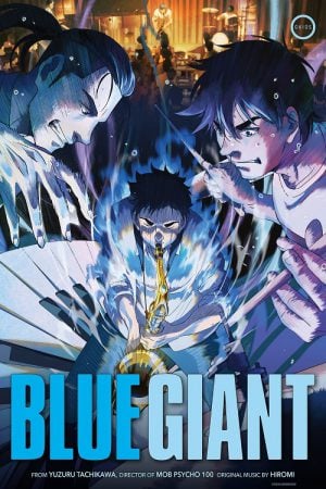 Blue Giant (2023) เป่าฝันให้เต็มฟ้า Blue Giant (2023) เป่าฝันให้เต็มฟ้า