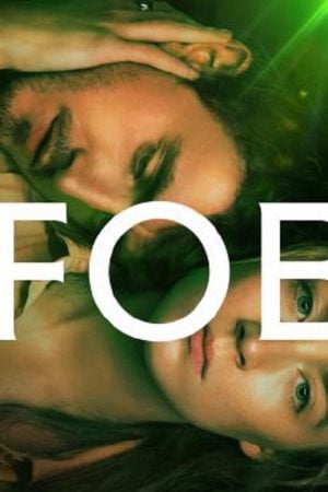 Foe (2023) อมิตร Foe (2023) อมิตร