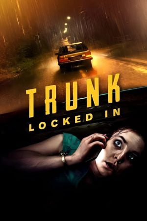 Trunk Locked In (2024) ขังตายท้ายรถ Trunk Locked In (2024) ขังตายท้ายรถ