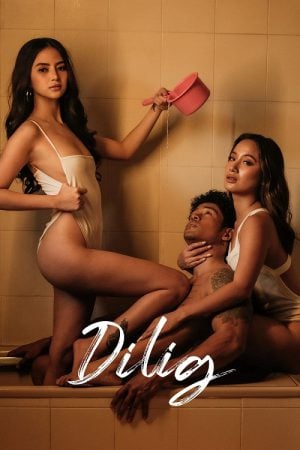 Dilig (2024) ดิลิก Dilig (2024) ดิลิก