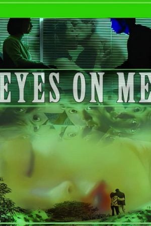 Eyes on Me (1999) Eyes on Me (1999)