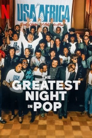 The Greatest Night in Pop (2024) คืนแห่งประวัติศาสตร์เพลงป๊อป The Greatest Night in Pop (2024) คืนแห่งประวัติศาสตร์เพลงป๊อป