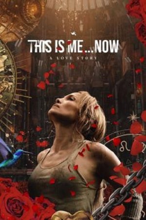 This Is Me... Now (2024) ดิส อิส มี นาว เรื่องราวความรัก This Is Me... Now (2024) ดิส อิส มี นาว เรื่องราวความรัก