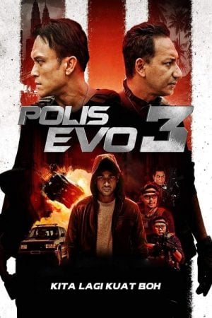 Polis Evo 3 (2023) ตำรวจระห่ำ 3 Polis Evo 3 (2023) ตำรวจระห่ำ 3