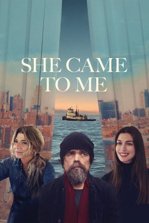 She Came to Me (2023) She Came to Me (2023)