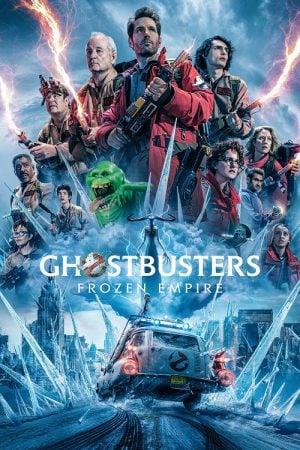 Ghostbusters 5 Frozen Empire (2024) โกสต์บัสเตอร์ส มหันตภัยเมืองเยือกแข็ง Ghostbusters 5 Frozen Empire (2024) โกสต์บัสเตอร์ส มหันตภัยเมืองเยือกแข็ง