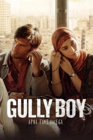 Gully Boy (2019) กัลลีบอย Gully Boy (2019) กัลลีบอย