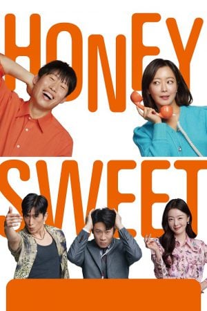 Honey Sweet (2023) รักโคตรจี๊ดของนายโคตรจืด Honey Sweet (2023) รักโคตรจี๊ดของนายโคตรจืด