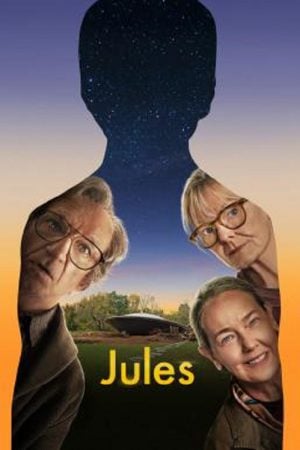 Jules (2023) จูลส์ สหายรักต่างดาว Jules (2023) จูลส์ สหายรักต่างดาว