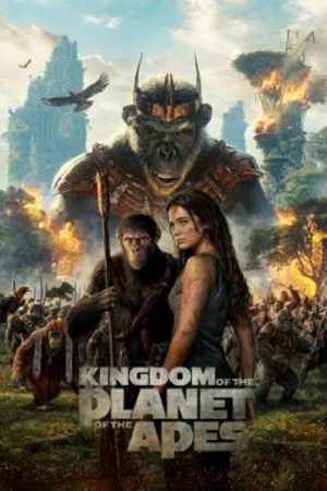 Kingdom of the Planet of the Apes (2024) อาณาจักรแห่งพิภพวานร Kingdom of the Planet of the Apes (2024) อาณาจักรแห่งพิภพวานร
