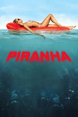 Piranha 3D (2010) ปิรันย่า กัดแหลกแหวกทะลุ Piranha 3D (2010) ปิรันย่า กัดแหลกแหวกทะลุ