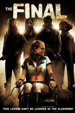 The Final (2010) ขอสังหารให้สาสม The Final (2010) ขอสังหารให้สาสม