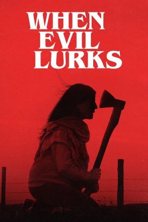 When Evil Lurks (2023) ปีศาจ ลวง ตาย When Evil Lurks (2023) ปีศาจ ลวง ตาย