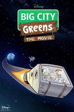 Big City Greens the Movie Spacecation (2024) Big City Greens the Movie Spacecation (2024)