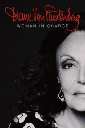 Diane von Furstenberg Woman in Charge (2024) Diane von Furstenberg Woman in Charge (2024)