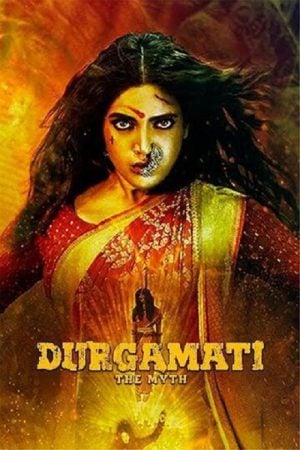 Durgamati The Myth (2020) Durgamati The Myth (2020)