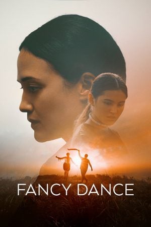 Fancy Dance (2023) Fancy Dance (2023)