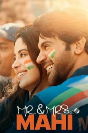 Mr. & Mrs. Mahi (2024) คู่รักคู่ฝัน Mr. & Mrs. Mahi (2024) คู่รักคู่ฝัน