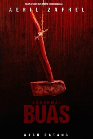 Abnormal Buas (2024) Abnormal Buas (2024)