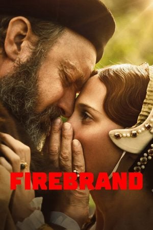 Firebrand (2024) Firebrand (2024)