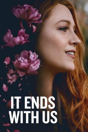 It Ends with Us ร่องรอยแห่งรักเรา (2024) It Ends with Us ร่องรอยแห่งรักเรา (2024)